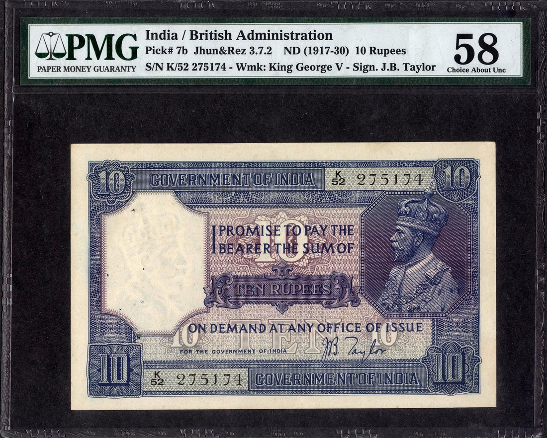 Extremely Rare in this grade as PMG 58 Ten Rupees Banknote of King George V Signed by J B Taylor of 1926.