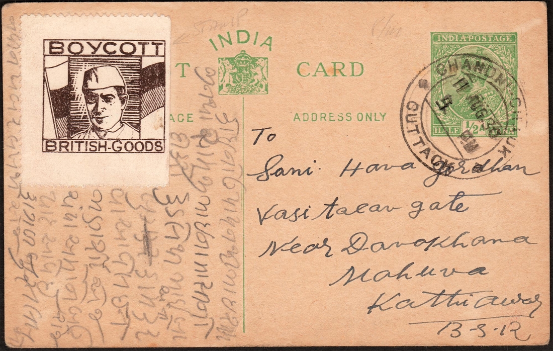 Extremely Rare King George V Post Card 0f 1930 with affixed label of BOYCOTT BRITISH GOOD with portrait of NEHRU
