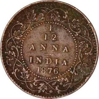 Copper One Twelfth Anna Coin of  Victoria Queen of Calcutta Mint of 1876.