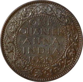 Bronze One Quarter Anna Coin of King George VI of Calcutta Mint of 1939.