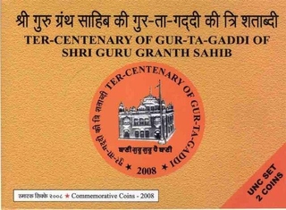 UNC Set of Ter   Centenary of Gur Ta Gaddi of Shri Guru Granth Sahib of Mumbai Mint of the year 2008.