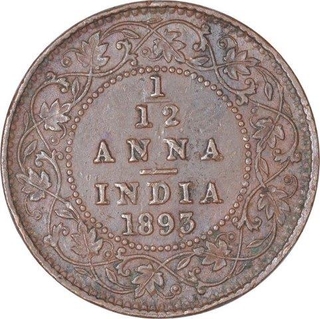 Copper One Twelfth Anna Coins of Victoria Empress of Calcutta of 1893.