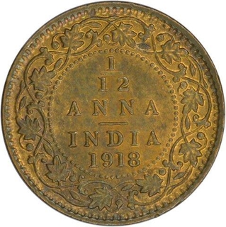 Bronze One Twelfth Anna Coins of King George V of Calcutta Mint of 1918.