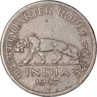 cupro Nickel Quarter Rupee of King George VI of Bombay Mint of 1947.