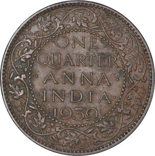 Bronze One Quarter Anna Coin of King George VI of Calcutta Mint of 1939.