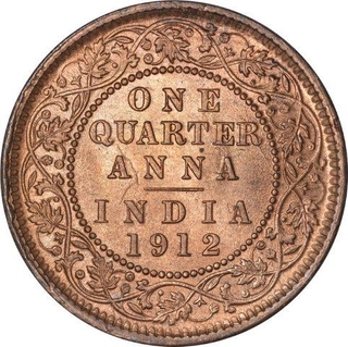 Bronze One Quarter Anna Coin of King George V of Calcutta Mint of 1912.