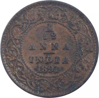 Copper One Twelfth Anna Coin of Victoria Empress of Calcutta Mint of 1891.