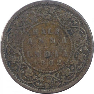 Copper Half Anna Coin of Victoria Queen of Calcutta Mint of 1862.