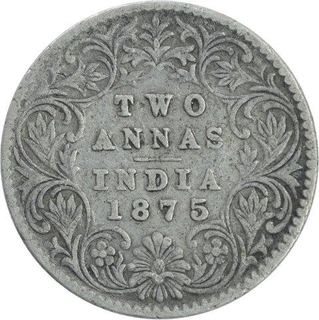 Silver Two Annas Coin of Victoria Queen of Calcutta Mint of 1875.