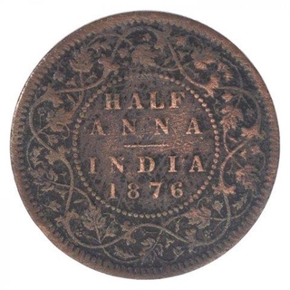 Copper Half Anna Coin of Victoria Queen of Calcutta Mint of 1876.