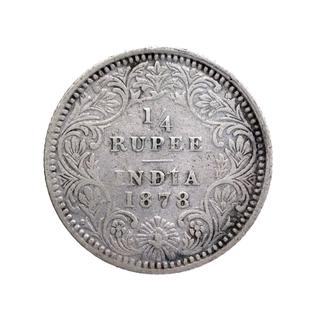 Silver Quarter Rupee Coin of Victoria Empress of Calcutta Mint of 1878.