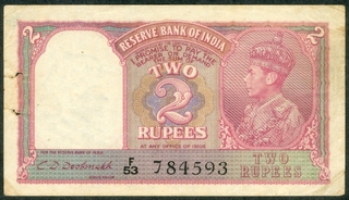 Two Rupees Note of King George VI of 1943 Signed by C D Deshmukh.