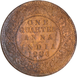 Brilliant Uncirculated Bronze One Quarter Anna Coin of King Edward VII of Calcutta Mint of 1906 with ghost impression.