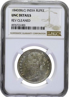 NGC Graded Silver One Rupee Coin of Victoria Queen of Calcutta Mint of 1840.