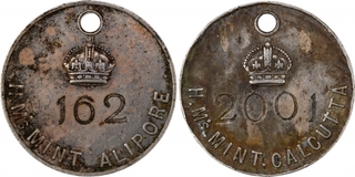 A Pair of Copper Nickel Tokens H.M. Mint- Alipore & Calcutta.