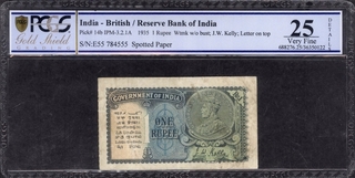 One Rupee Banknote of King George V Signed by J W Kelly of 1935 graded as 25 Very Fine Details by PCGS.