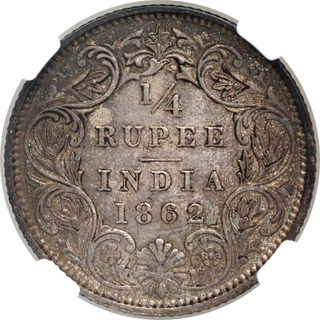 NGC MS 62 Graded Silver Quarter Rupee Coin of Victoria Queen of Calcutta Mint of 1862.