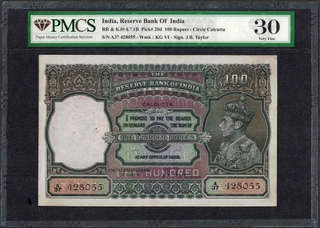 PMCS Graded 30 Very Fine One Hundred Rupees Banknote of King George VI Signed by J B Taylor of 1938 of Calcutta Circle.