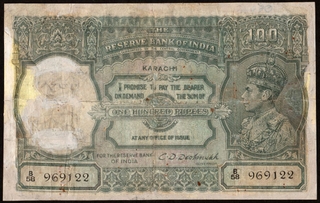 Banknote of British India of Hundred Rupees Signed by C D Deshmukh of 1944 of Karachi Circle.