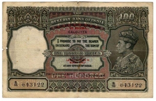 Hundred Rupees Bank Note of King George VI of Calcutta of 1945.