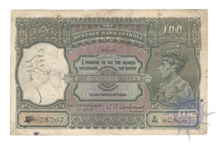 Hundred Rupees Bank Note of  King George VI of  Signed by C D Deshmukh of  Delhi.