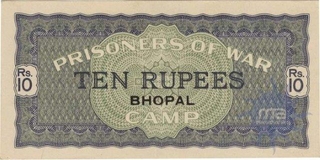 Ten Rupees of  Prisoners of War World War II of  Bhopal Overprinted In Black of Bhopal.