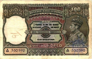 Hundred Rupees Bank Note of King George VI Signed by J B Taylor.