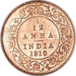 Copper One Twelfth Anna of King Edward VII of Calcutta Mint of 1910.