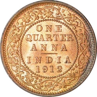 Bronze One Quarter Anna of King George V of  Calcutta Mint of 1912.