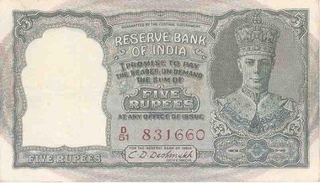 Five Rupees Bank Note of King George VI Signed by C D Deshmukh of 1947.