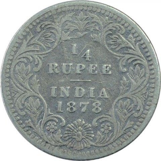 Scarce Silver One Quarter Rupee coin of Victoria Empress of Calcutta Mint of 1878.