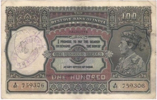 King George VI Hundred Rupees Note of J. B. Taylor of Calcutta Circle.