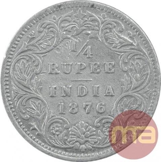 Silver One Quarter Rupee Coin of Victoria Queen of 1876.