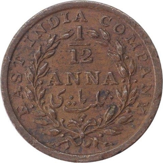 Copper One Twelfth Anna Coin of East India Company of Madras Mint of 1835.