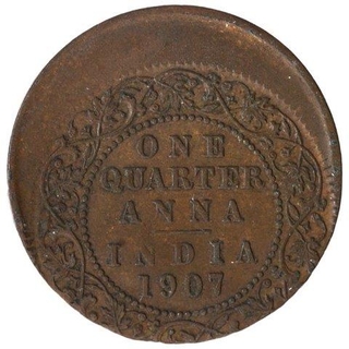 Error Copper One Quarter Anna Coin of King Edward VII of 1907.