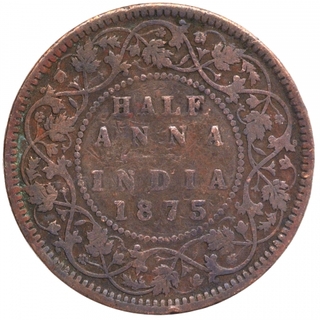 Copper Half Anna Coin of Victoria Queen of Calcutta Mint of 1875.