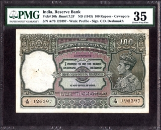 One Hundred Rupees Bank Note of King George VI Signed by C.D. Deshmukh of 1943 Cawnpore Circle.