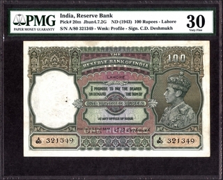 One Hundred Rupees Bank Note of King George VI Signed by C.D. Deshmukh of 1943 of Lahore Circle.