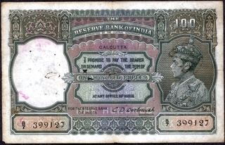 One Hundred Rupees Bank Note of King George VI Signed by C D Deshmukh of 1938 of Calcutta Circle.