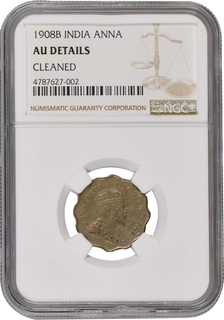 	NGC Graded AU Cupro Nickel One Anna Coin of King Edward VII of Bombay Mint of 1908 with toning.	