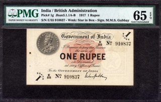 	Extremely Rare Gem Uncirculated 65 Graded By PMG One Rupee Banknote of King George V Signed by M M S Gubbay of 1917 of Universalised Circle.	