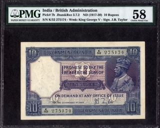 Extremely Rare in this grade as PMG 58 Ten Rupees Banknote of King George V Signed by J B Taylor of 1926.