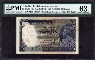 	Extremely Rare in this grade as PMG 63 Ten Rupees Banknote of King George V Signed by J B Taylor of 1934.	