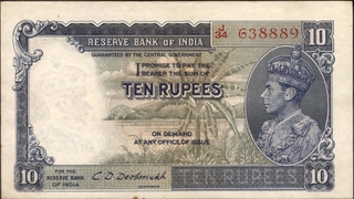 	Strong Paper Quality Ten Rupees Banknote of King George VI Signed by C D Deshmukh of 1944.	