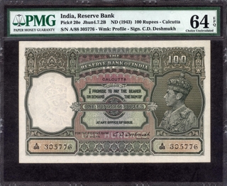 	Extremely Rare PMG Graded 64 EPQ  One Hundred Rupees Banknotes of King George VI Signed by C D Deshmukh of 1938 of Calcutta Circle.	