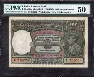 	Very Rare graded 50 by PMG  One Hundred Rupees Banknote 786 of King George VI Signed by C D Deshmukh of 1938 of Calcutta Circle.	