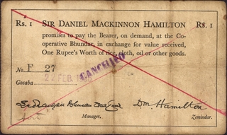 	Rare One Rupee  Cancelled Promissory Note of Sir Daniel Mackinnon Hamilton in excellent Condition.	