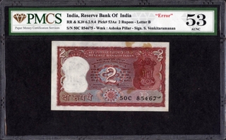 	Rare PMCS 53 Graded Error Two Rupees Banknote Signed by S Venkitaramanan of Republic India.	