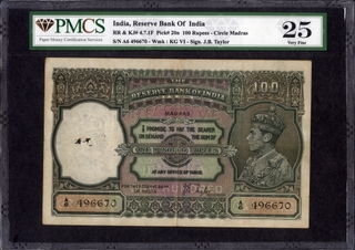 PMCS Graded 25 Very Fine One Hundred Rupees Banknote of King George VI Signed by J B Taylor of 1938 of Madras Circle.