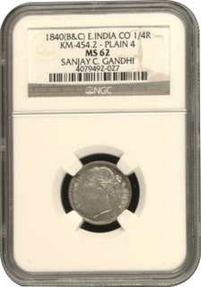 NGC MS 62 Graded Silver Quarter Rupee Coin of Victoria Queen of Calcutta Mint of 1840.